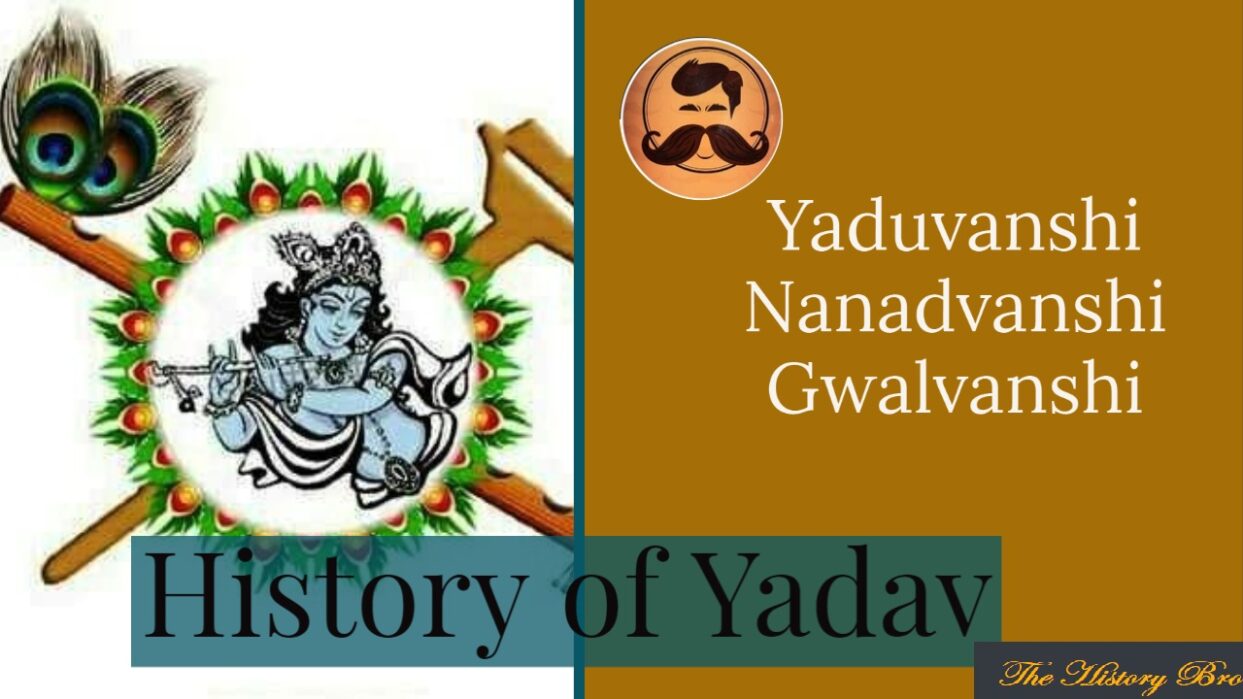 Yadav : The History Bro