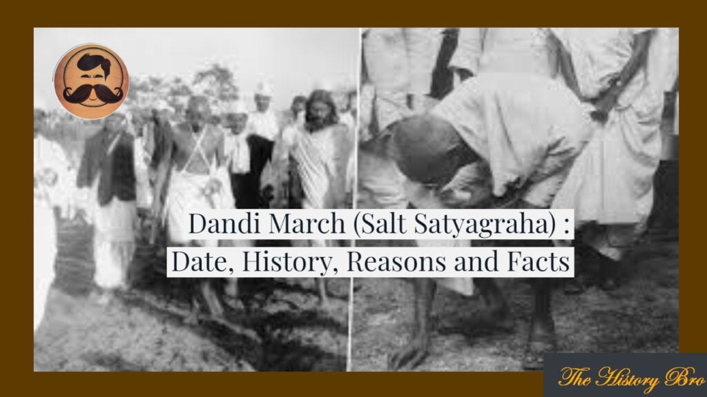 Dandi March (Salt Satyagraha) : Date, History, Reasons And Facts ...