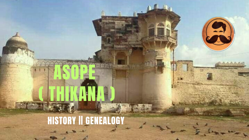 Asope (Thikana) – The History Bro