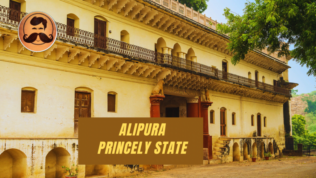 Alipura (Princely State) – The History Bro