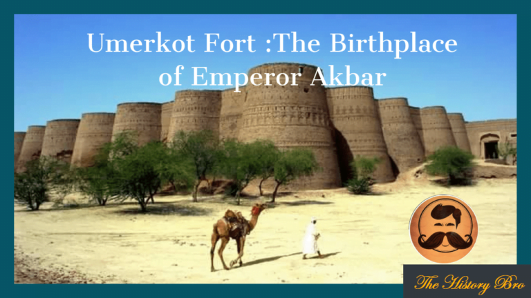 Read more about the article Umerkot Fort :The Birthplace of Emperor Akbar