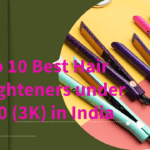 Top 10 Best Hair Straighteners under 3000 (3K) in India