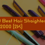 Top 10 Best Hair Straighteners under 2000 (2K) in India