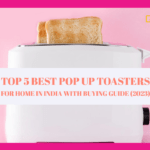 Top 5 Best pop up toasters for home in India with Buying Guide , Bread Toasters, best bread toaster, top best bread toasters in India, toasters, toaster, top best bread toaster, Bread Toaster, top 5 best bread toaster