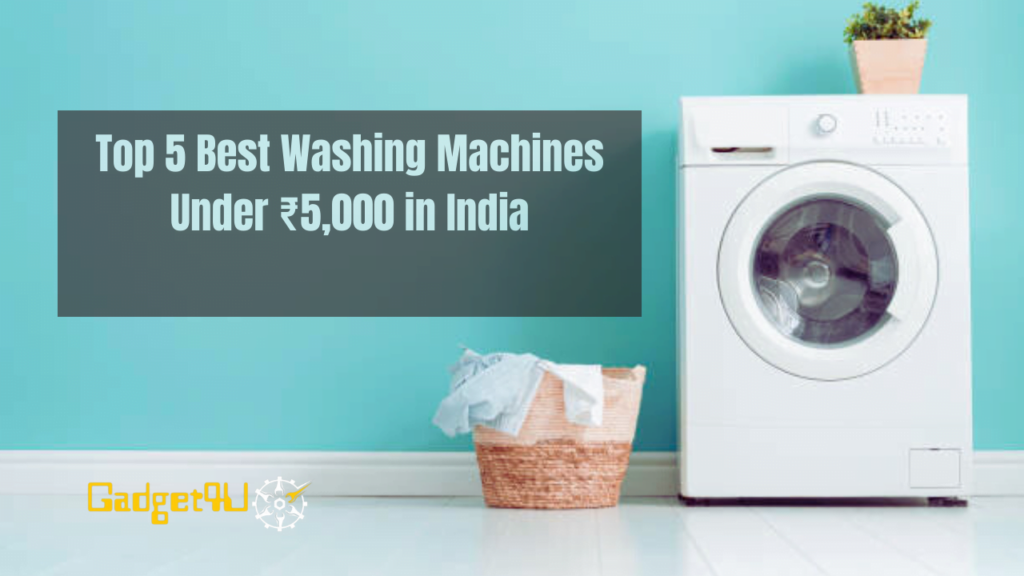 Washing Machine Under ₹5,000