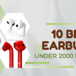 earbuds under 2000, best earbuds under 2000, earbuds in 2000, best earbuds under 2000 in India, top 10 best earbuds